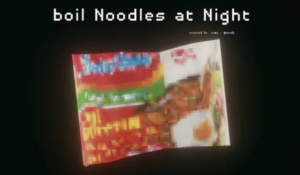 Boil Noodles at Night, imagen del proyecto