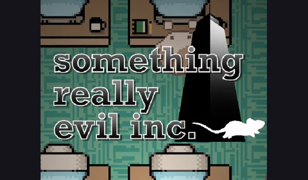 Something Really Evil Inc. – Original-Spielaufnahme
