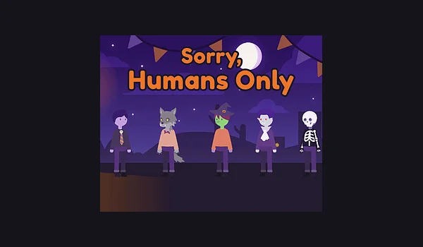 Sorry, Humans Only – Original-Spielaufnahme
